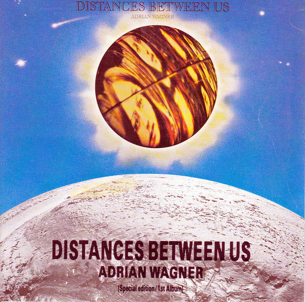 Adrian Wagner (2) - Distances Between Us (CDr, Album, RE)