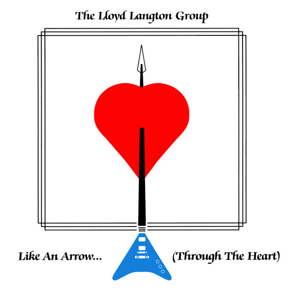Lloyd Langton Group - Like An Arrow... (Through The Heart) (CD)