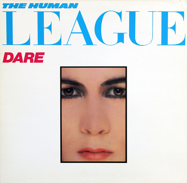 The Human League - Dare (LP, Album, CBS)