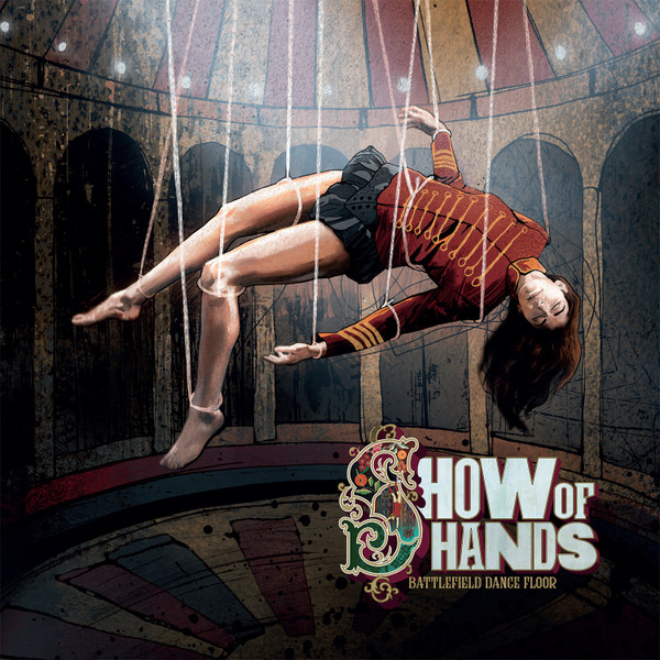 Show Of Hands (3) - Battlefield Dance Floor (2xLP, Album, Gat)
