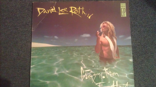 David Lee Roth - Crazy From The Heat (12", EP)