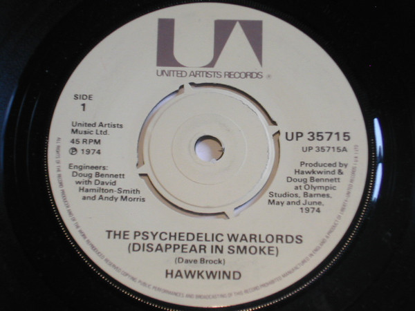 Hawkwind - The Psychedelic Warlords (Disappear In Smoke) (7")