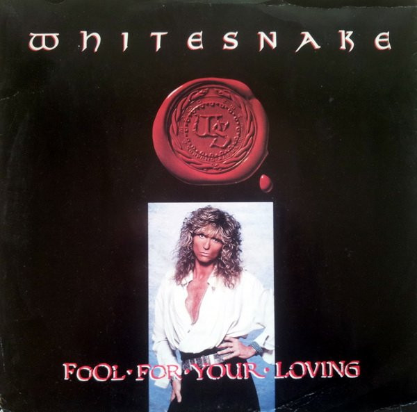 Whitesnake - Fool For Your Loving (12", Maxi)