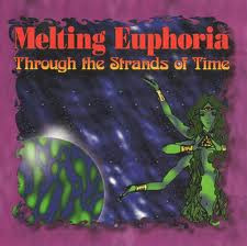 Melting Euphoria - Through The Strands Of Time (CD, Album)