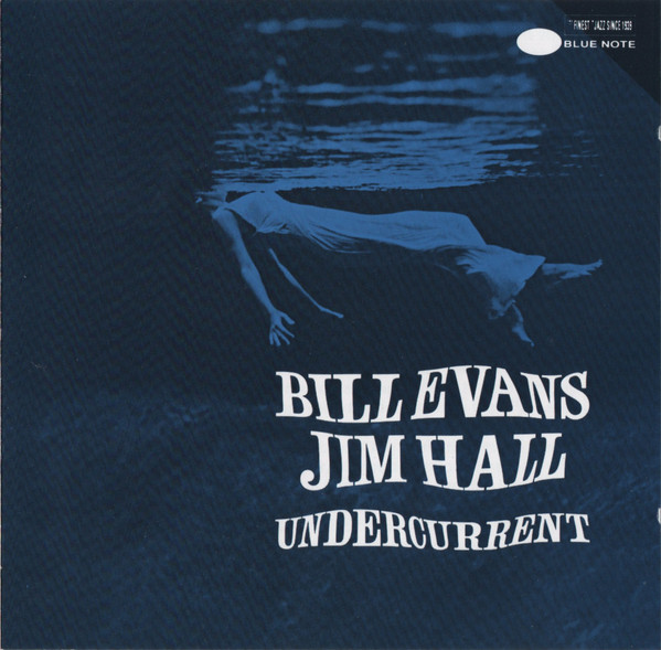 Bill Evans & Jim Hall - Undercurrent (CD, Album, RE)