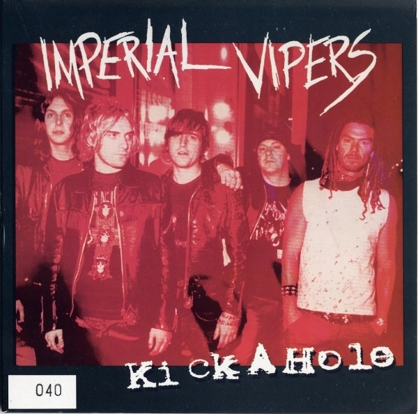 Imperial Vipers - Kick A Hole (7", Single, Num)