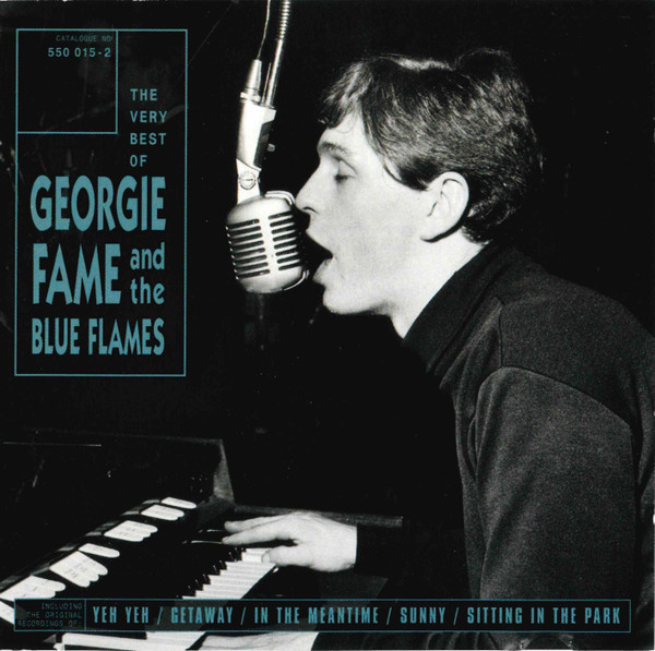Georgie Fame And The Blue Flames* - The Very Best Of Georgie Fame And The Blue Flames (CD, Comp, PMD)