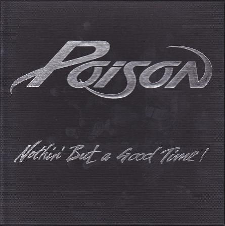 Poison (3) - Nothin' But A Good Time ! (7", Single, Ltd + Box)