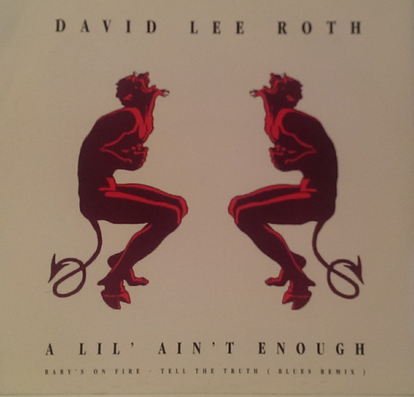 David Lee Roth - A Lil' Ain't Enough (12", Single)