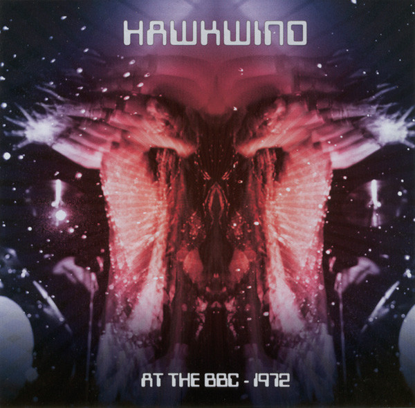 Hawkwind - At The BBC - 1972 (2xCD, Album, Comp, Mono, RM)