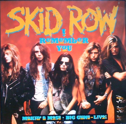 Skid Row - I Remember You (12", Single)