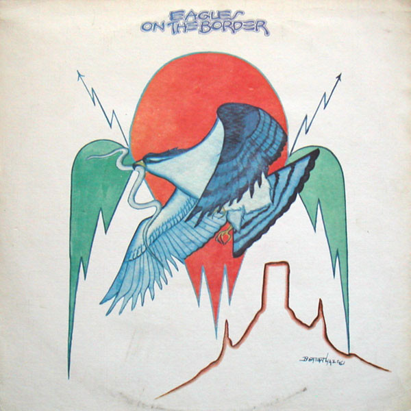 Eagles - On The Border (LP, Album, RE)