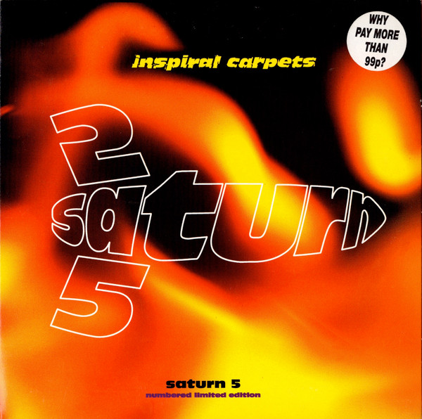 Inspiral Carpets - Saturn 5 (7", Single, Ltd, Num, Gat)