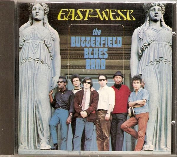 The Butterfield Blues Band* - East-West (CD, Album, RE)