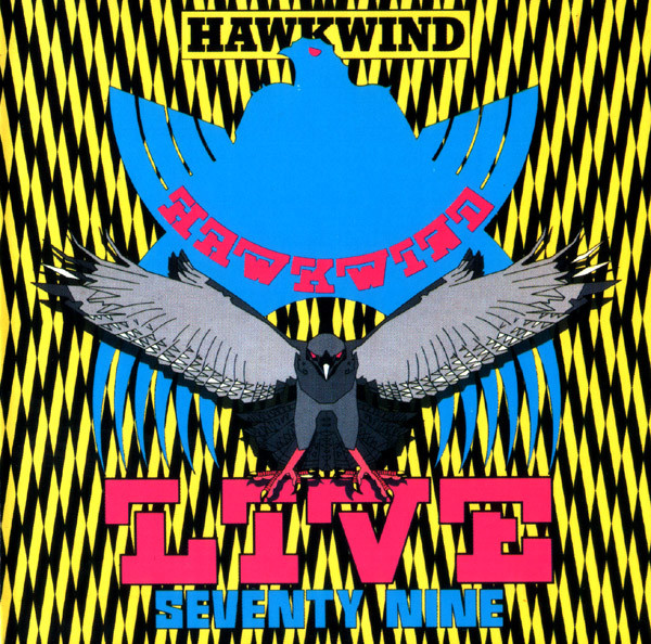 Hawkwind - Live Seventy Nine (CD, Album)