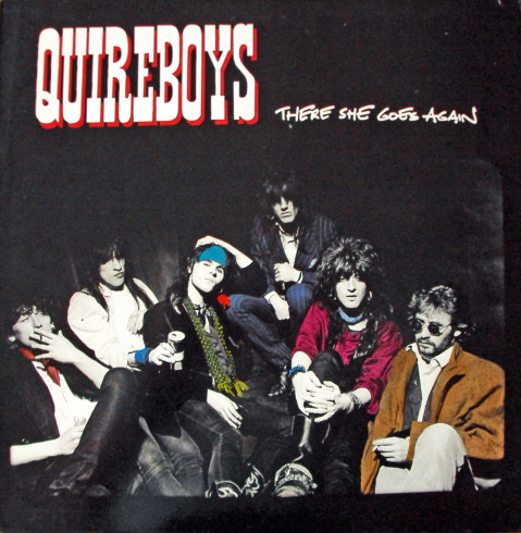 Quireboys* - There She Goes Again (12", Single)