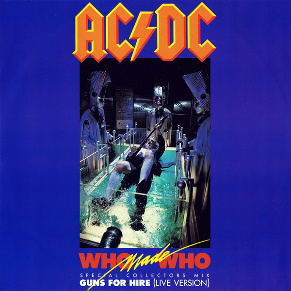 AC/DC - Who Made Who (Special Collectors Mix) (12")