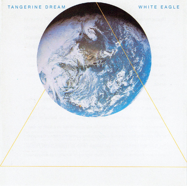 Tangerine Dream - White Eagle (CD, Album, RE, RM)