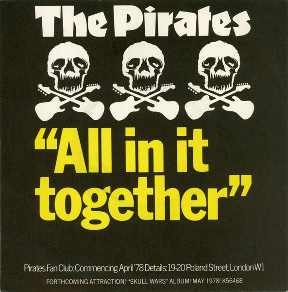 The Pirates (3) - All In It Together (7", Single)