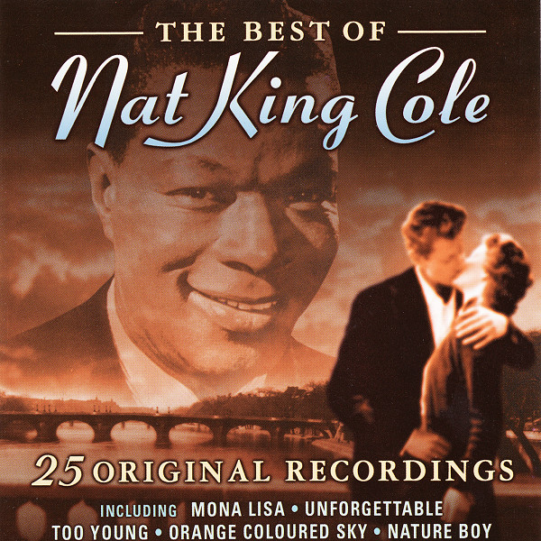 Nat King Cole - The Best Of Nat King Cole (CD, Comp)