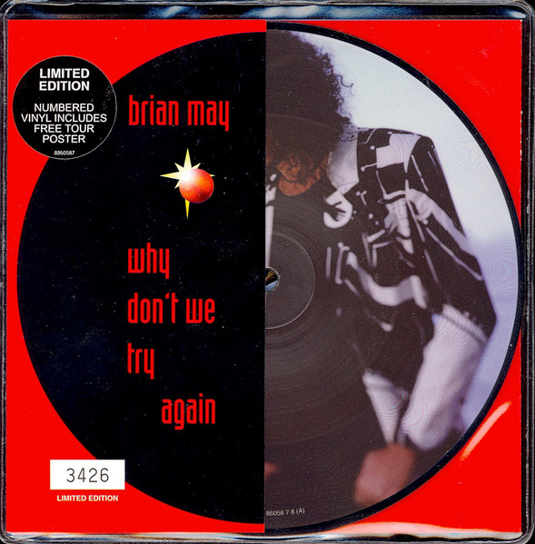 Brian May - Why Don't We Try Again (7", Single, Ltd, Num, Pic)