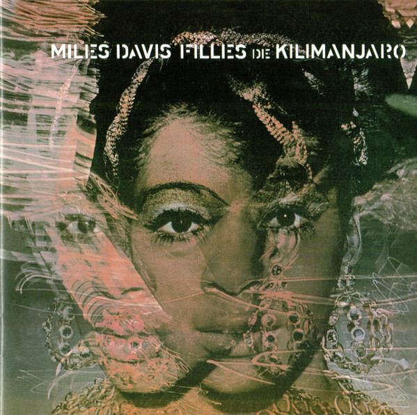 Miles Davis - Filles De Kilimanjaro (CD, Album, RE, RM)