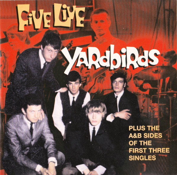 Yardbirds* - Five Live Yardbirds (CD, Album, RE, RP)