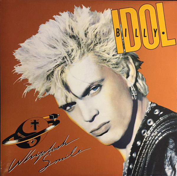 Billy Idol - Whiplash Smile (LP, Album, CBS)