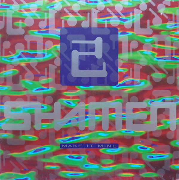 The Shamen - Make It Mine (12", Single)