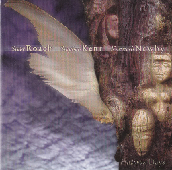 Steve Roach / Stephen Kent / Kenneth Newby - Halcyon Days (CD, Album)