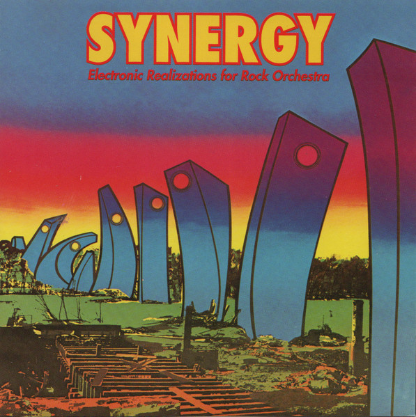Synergy (3) - Electronic Realizations For Rock Orchestra (CD, Album)