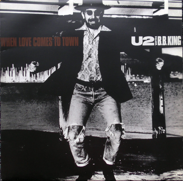 U2 With B.B. King - When Love Comes To Town (12", Single)