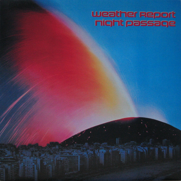 Weather Report - Night Passage (LP, Album)