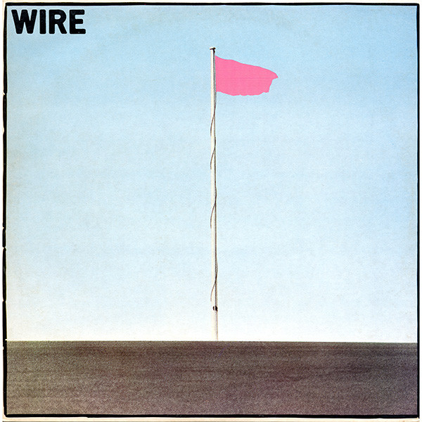 Wire - Pink Flag (LP, Album, Gre)