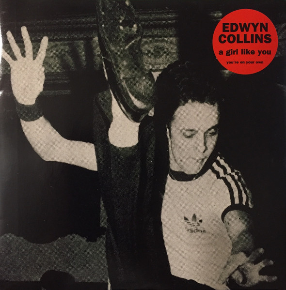 Edwyn Collins - A Girl Like You (7", RE)