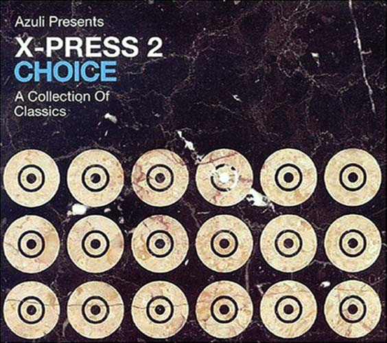 X-Press 2 - Choice (A Collection Of Classics) (2xCD, Mixed)