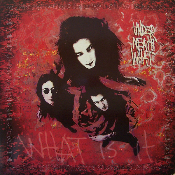 Under Neath What - What Is It (LP, Album)