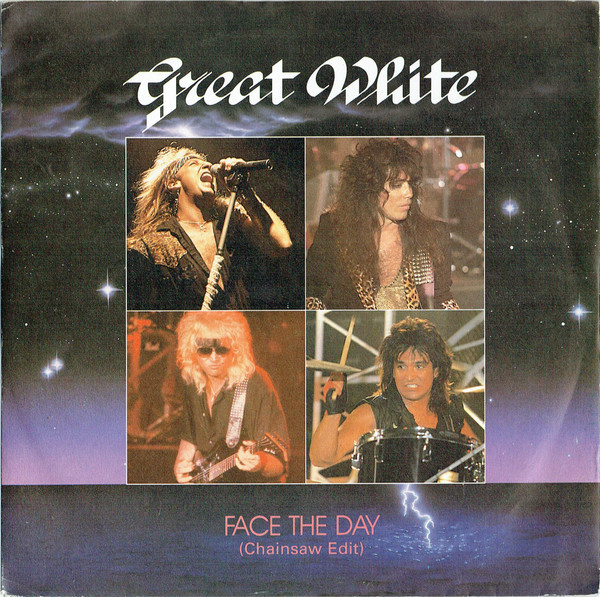 Great White - Face The Day (Chainsaw Edit) (7")