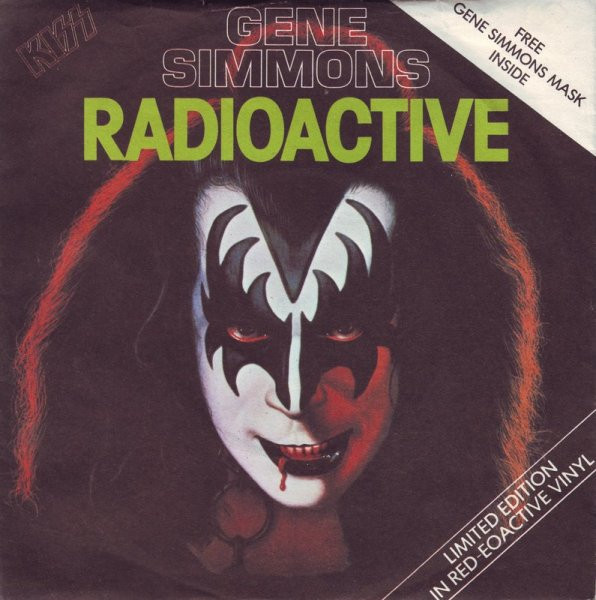 Kiss, Gene Simmons - Radioactive (7", Single, Ltd, Red)