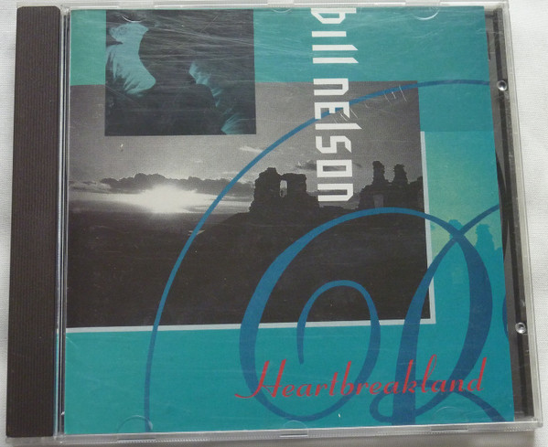 Bill Nelson - Heartbreakland (CD, Album)
