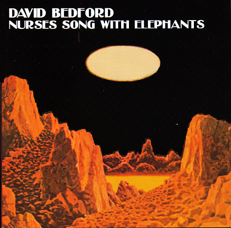 David Bedford - Nurses Song With Elephants (CD, Album, RM)