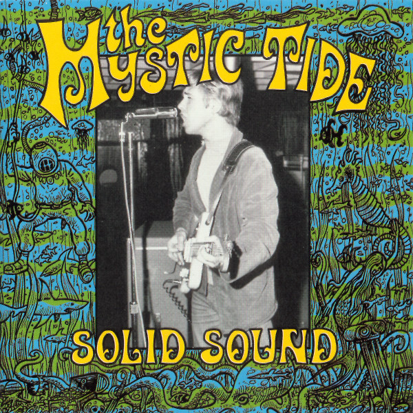 The Mystic Tide* - Solid Sound..Solid..Ground... (CD, Comp)