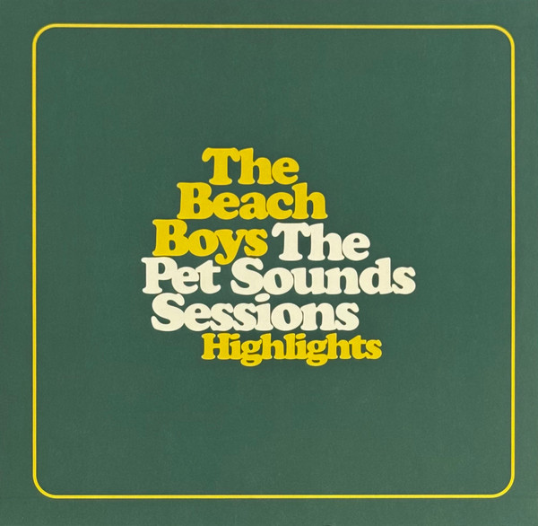The Beach Boys - The Pet Sounds Sessions Highlights (2xLP, Comp, 180)