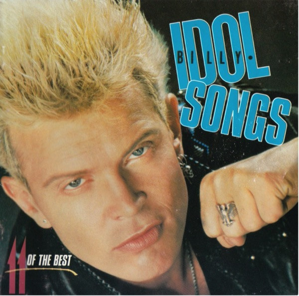 Billy Idol - Idol Songs - 11 Of The Best (CD, Comp)