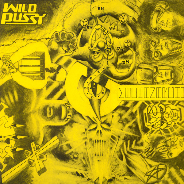 Wild Pussy (2) - Mechanarchy (12")