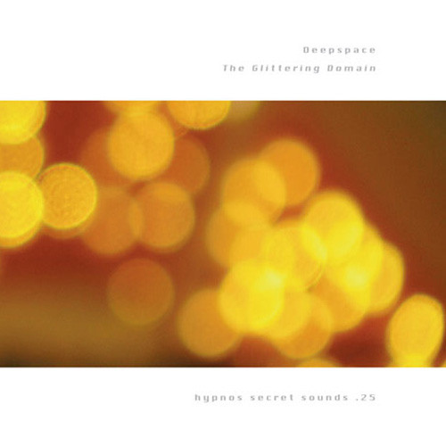 Deepspace (3) - The Glittering Domain (CDr, Album)