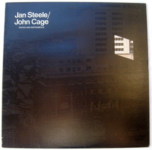 Jan Steele / John Cage - Voices And Instruments (LP)