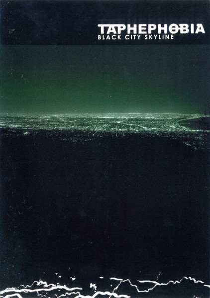 Taphephobia - Black City Skyline (CDr, Album)