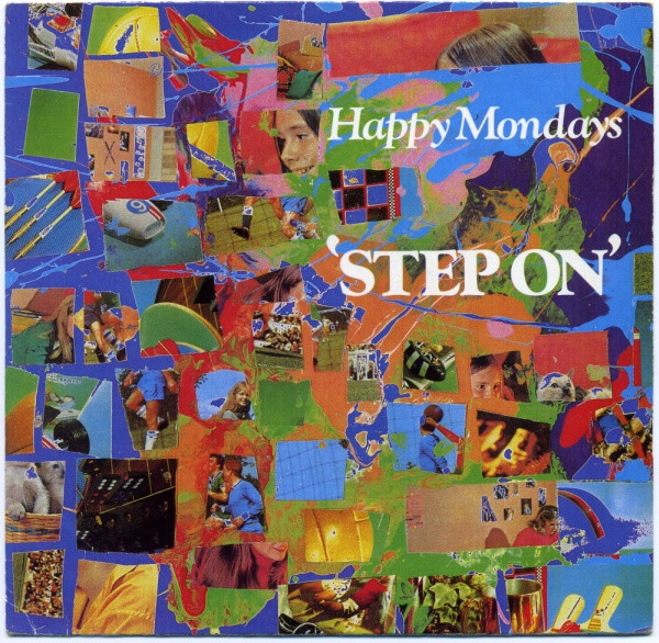 Happy Mondays - Step On (7", Single)