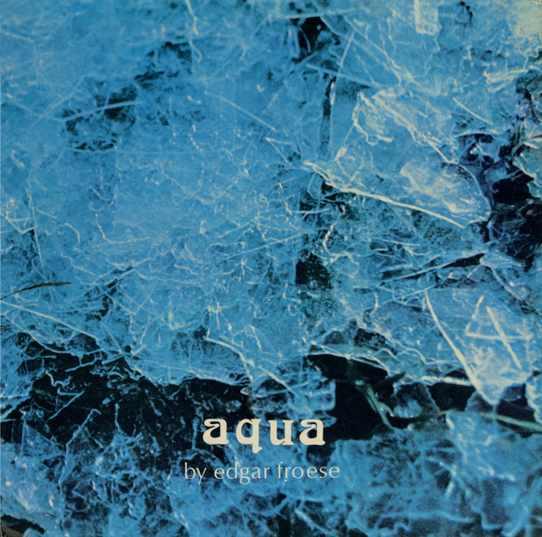 Edgar Froese - Aqua (LP, Album, Gat)